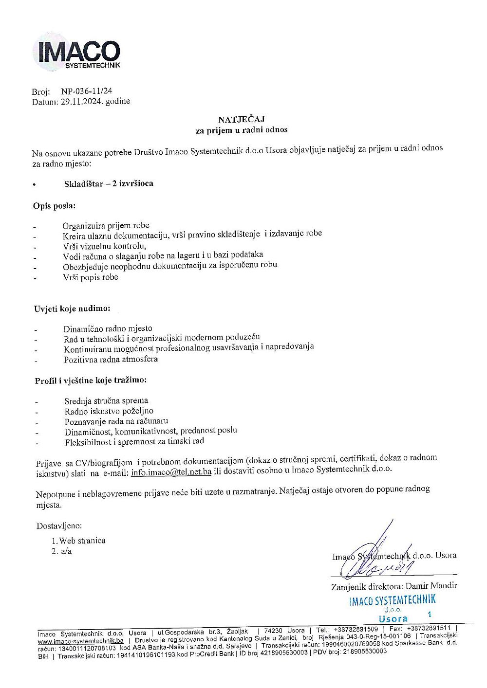 Imaco Systemtechnik d.o.o. Usora zapošljava skladištara Imaco Systemtechnik d.o.o. Usora zapošljava skladištara