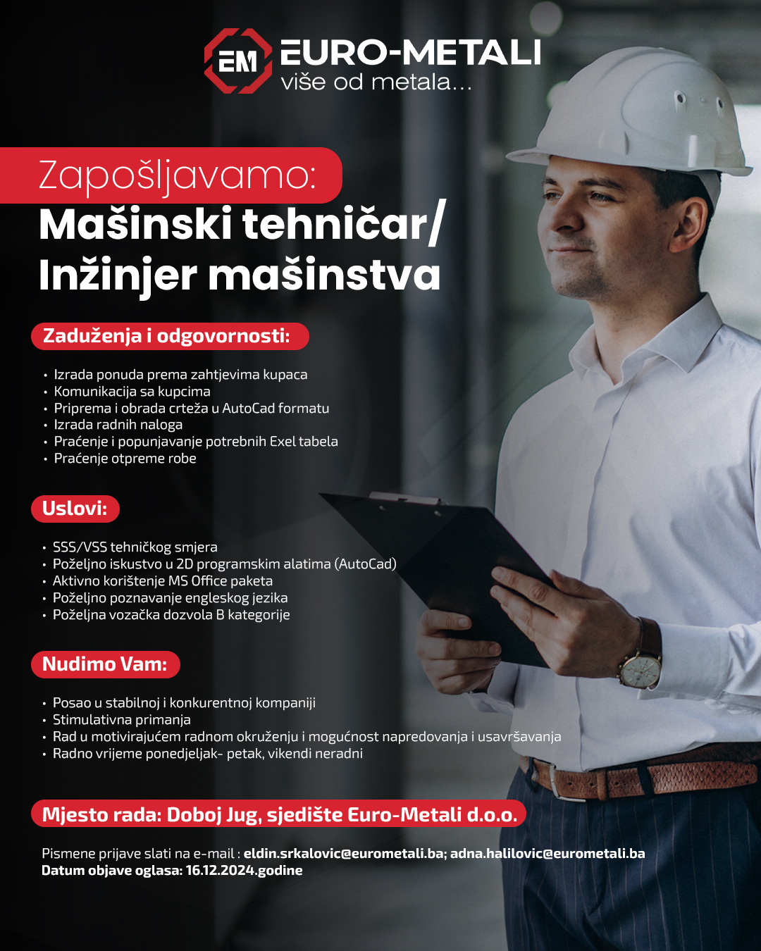 Eurometali d.o.o. Doboj Jug zapošljavaju mašinskog tehničara/inženjera mašinstva Eurometali d.o.o. Doboj Jug zapošljavaju mašinskog tehničara/inženjera mašinstva