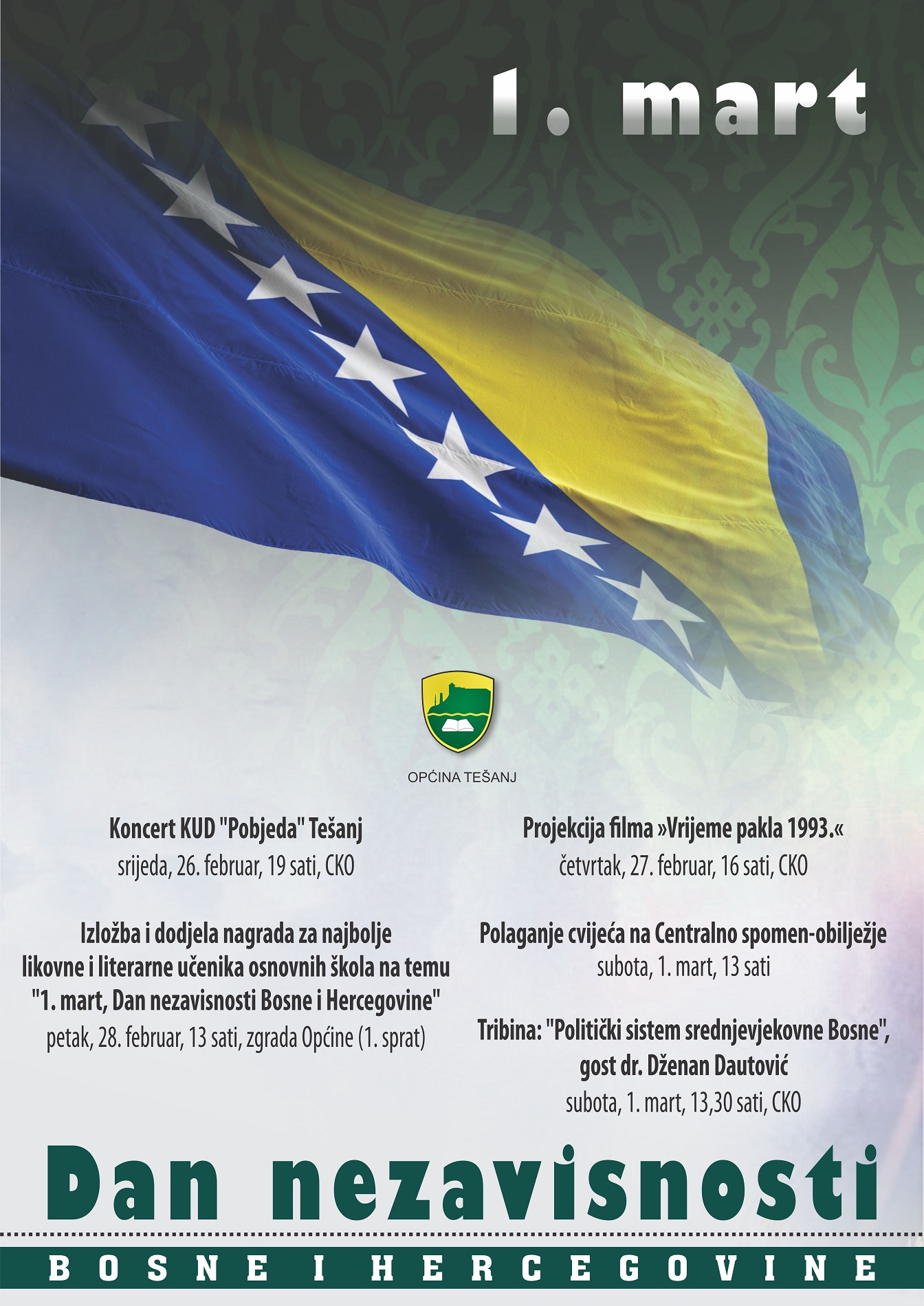 Program obilježavanja 1. marta – Dana nezavisnosti Bosne i Hercegovine Program obilježavanja 1. marta – Dana nezavisnosti Bosne i Hercegovine