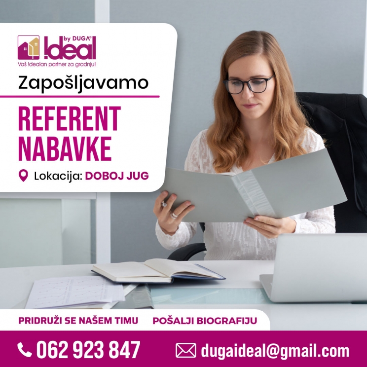 DUGA IDEAL: Potreban referent nabave DUGA IDEAL: Potreban referent nabave