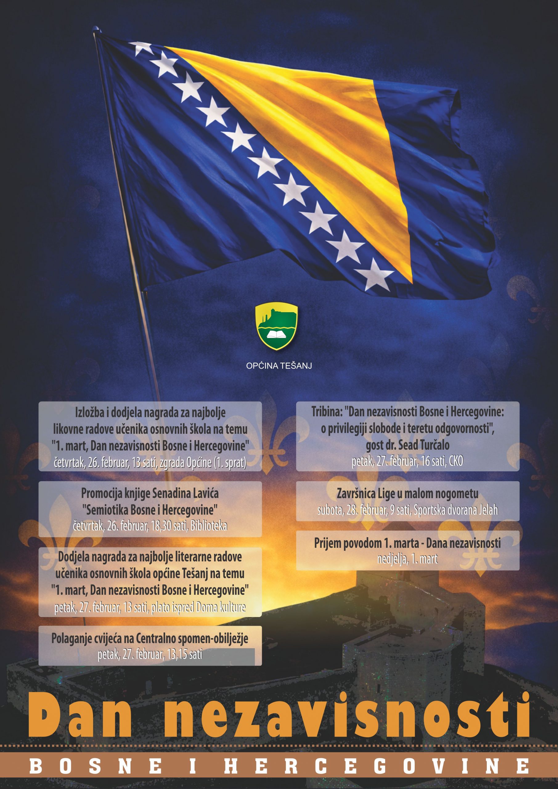 Program obilježavanja 1. marta - Dana nezavisnosti BiH Program obilježavanja 1. marta - Dana nezavisnosti BiH